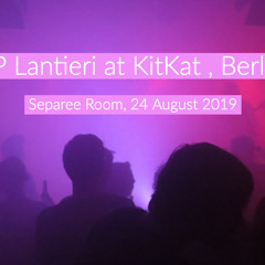 JP Lantieri - Live set at KitKat Berlin 24Aug19