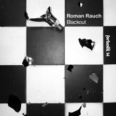 PREVIEW // A1 - Roman Rauch "Blackout"