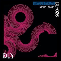 Mauri O'Mas - Vicious Circle - Original Mix
