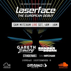 Sam Mitcham LIVE From Laserface Ibiza 2019, Amnesia Terrace 1am - 2am