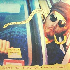 J.Spin - I Told You (feat. Shang-High & SPVNYVN)