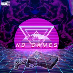 No Games