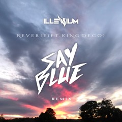 Reverie (SAYBLUE Remix)