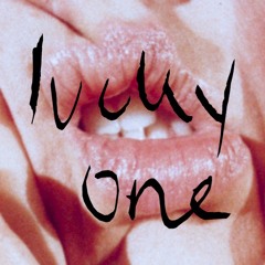 Lucky One (Apostle Of Hustle Remix)