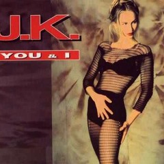 JK - You & I (Extasia Remix)