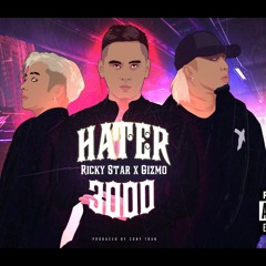 LOVE HATERS 3000 - Gizmo x Ricky Star ft. SoZu | Prod. by Sony Tran