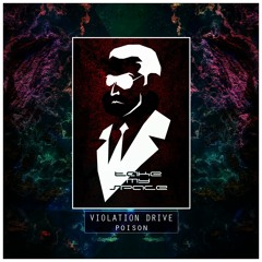 Violation Drive - Poison | TAKE MY SPACE