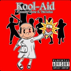 KoolAid Ft. TiaCorine