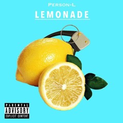 Lemonade (feat. Person-L)
