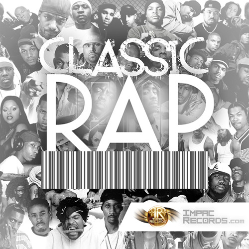 Listen to Classic Rap Mix Vol 1 by Impac Records in HipHop y Rap Listen to Classic Rap Mix Vol 1 by Impac Records in HipHop y Rap