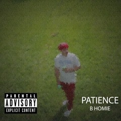 Patience (prod. TYSHii)