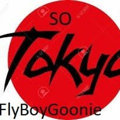 FlyBoy Goonie - #SoTokyo