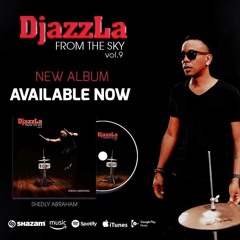 Djazz La Vol. 9 - From The Sky [Feat Alan Cave Mape Mouri & Chandlar Loving You