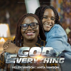 God Of Everything Feat Anita Yawson