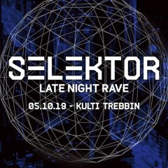 Mono&Ton @ Selektor - Selektor [Setcut Preview - 180 BpM]