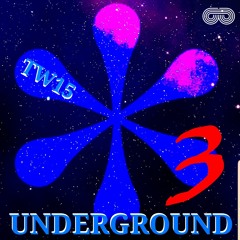 TW15 Underground 3 (Promo Mix)