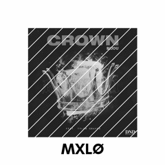 BIJOU Ft Tyler Graves - Crown(MXLØ Remix)