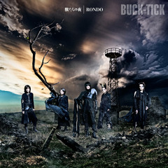 BUCK TICK - RONDO