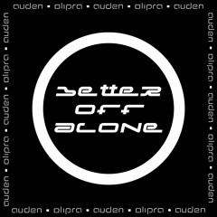 Olipra & Indigo Heaven - Better Off Alone