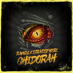 Ranqz X Stratisphere - Ghidorah (Original Mix)
