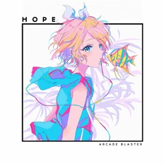 Arcade Blaster - Hope