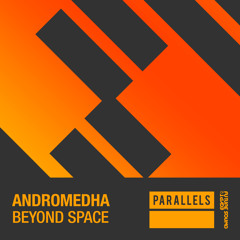 Andromedha - Beyond Space [FSOE Parallels]