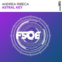 Andrea Ribeca - Astral Key [FSOE]