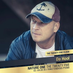 NATURE ONE "The Twenty Five" The Twenty Five Floor: Da Hool