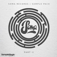 Soma Records - Sample Pack Part 2 - OUT NOW