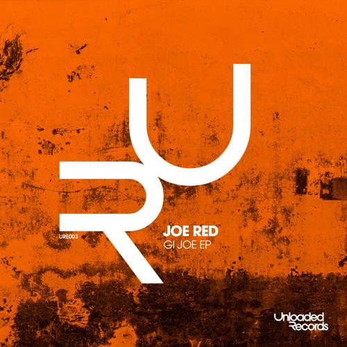 Joe Red - GI Joe (Original Mix)