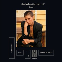 the federation mix 02 - luen