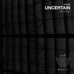 Uncertain - Jerk