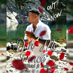 DAVID OFFICIAL FT DYDYKING - DANS MO PENCE [ PROD BY DEVIIS M X JAY SON]