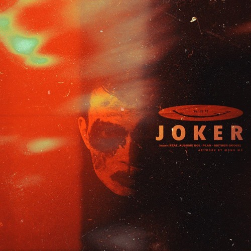 irzest - JOKER (feat. Ausome Boi, PLAN, Mother Goose)