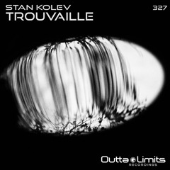 Trouvaille (Original Mix) Exclusive Preview
