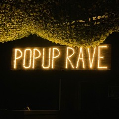 PopUp Rave Set - 29.06.19