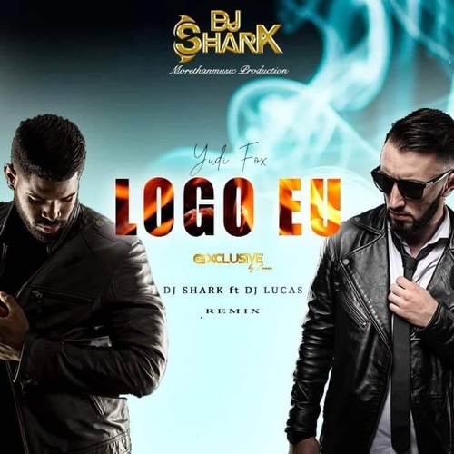 Logo Eu - Dj Shark ft Dj Lucas (Remix) by DJ Lucas ...
