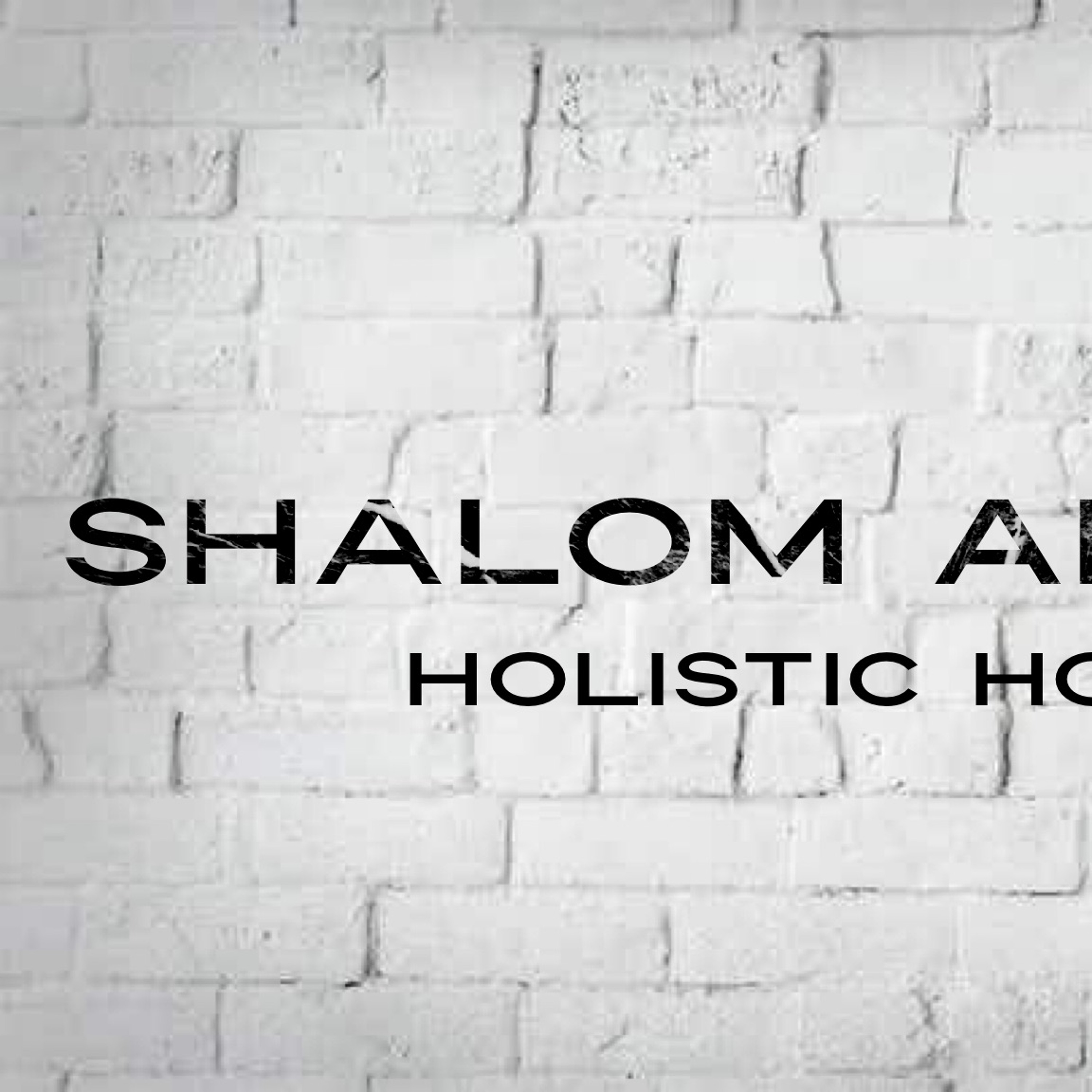 Shalom Aleichem - Holistic Holiness episode artwork