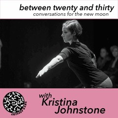 between twenty and thirty: Kristina Johnstone in conversation with Kopano Maroga