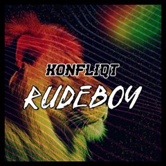 KONFLIQT - RUDEBOY (CLIP)