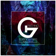 Class-A Deviants - Duplicates