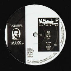 HELP015 · Central · Maks EP (Previews)