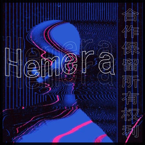 HEMERA (w/Seew)
