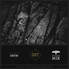 Grym - Murder Mix 027 - Smokey Crow