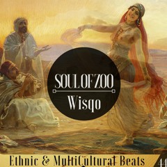 Multi Cultural Beats #44 With " Wisqo "