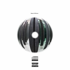 HOUSE OF MIRRORS (Feat. Kuya)