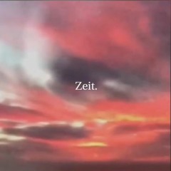 ZEIT ~ YBRE.