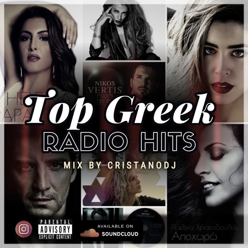 Stream Top Greek radio hits Vol.1 by cristanodj by Cristanodj | Listen  online for free on SoundCloud