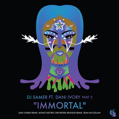 PREMIERE: DJ Samer ft. Dani Ivory - Immortal (Luke Chable Remix) [Pangea}