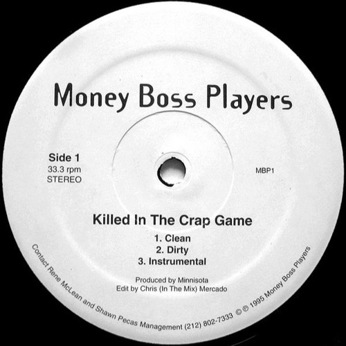 Money Boss Players - Killed In The Crap Game